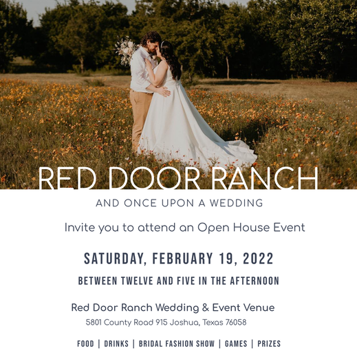 Red Door Ranch Open House Feb 19, 2022 with Once Upon a Wedding